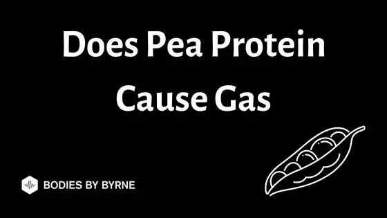 Does Pea Protein Cause Gas